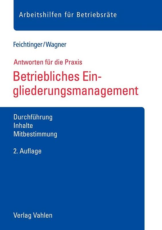 Betriebliches Eingliederungsmanagement