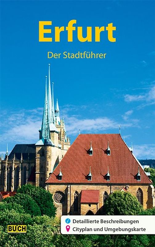 Erfurt - Der Stadtführer