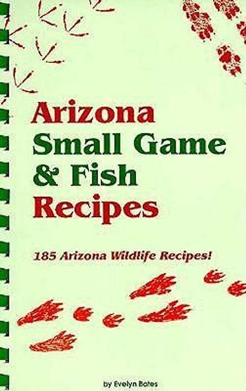 Arizona Small Game & Fish Reci