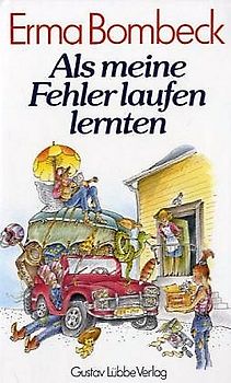 Als meine Fehler laufen lernten