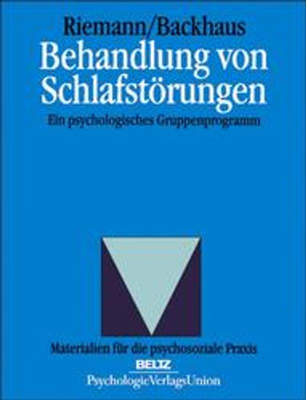 Behandlung von Schlafstörungen. Ein psychologisches Gruppenprogramm