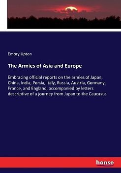 The Armies of Asia and Europe