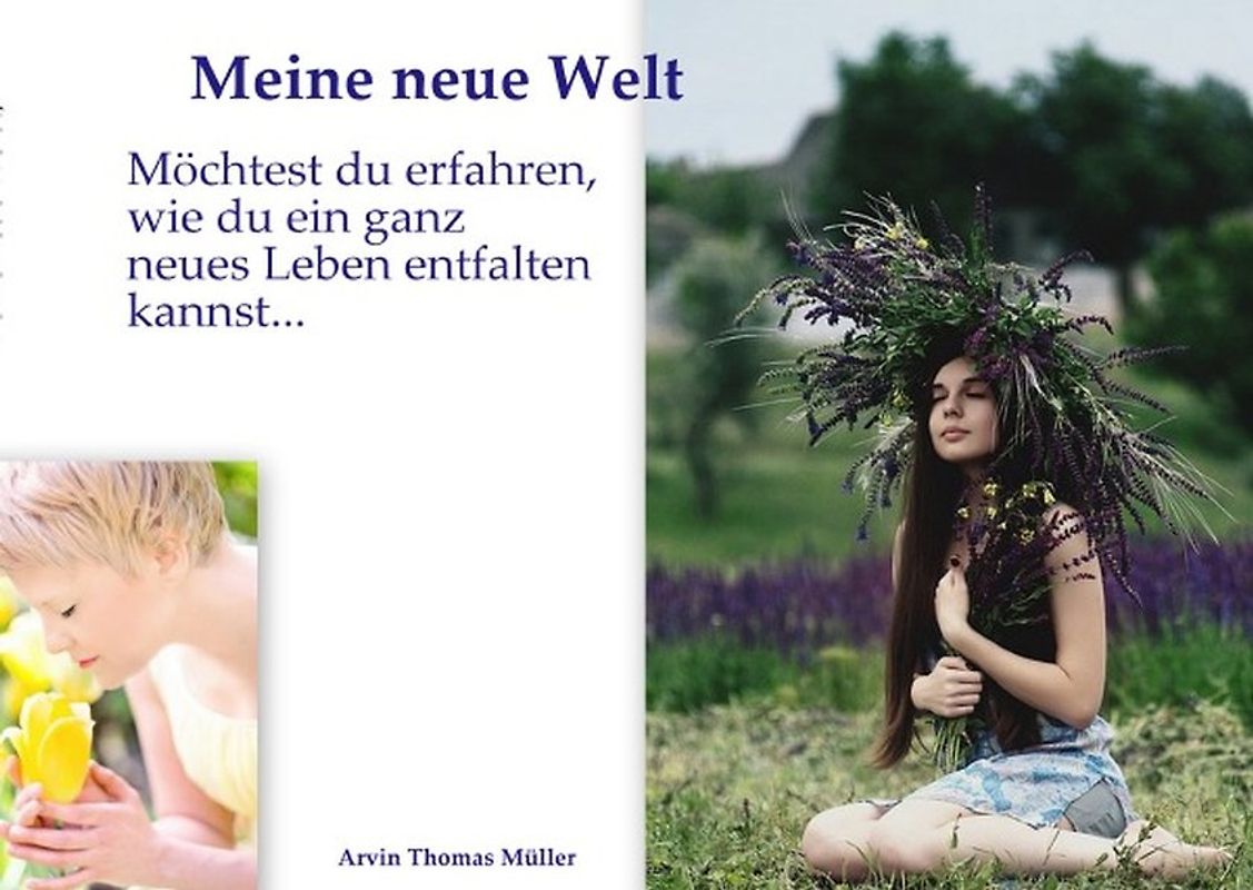Meine neue Welt