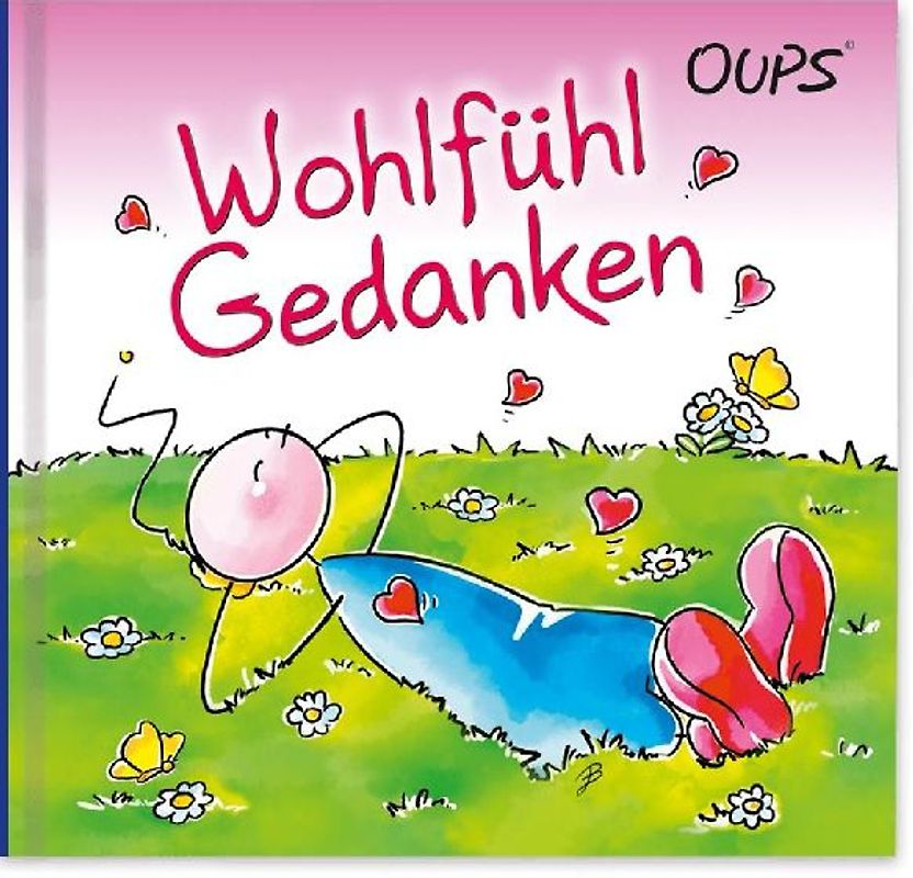 Wohlfühlgedanken