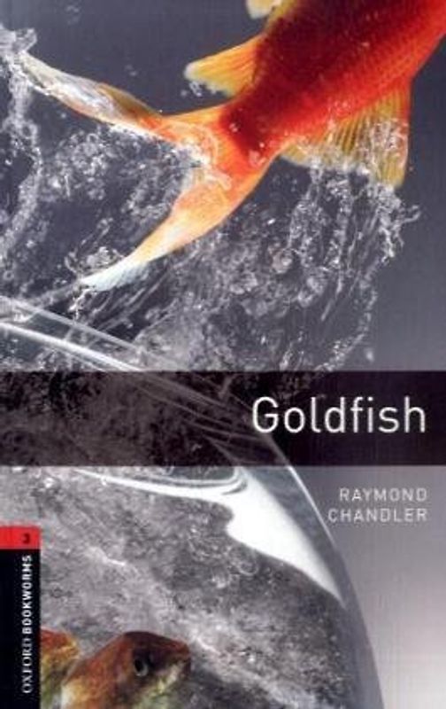 Oxford Bookworms Library / 8. Schuljahr, Stufe 2 - Goldfish