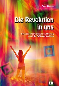 Die Revolution in uns