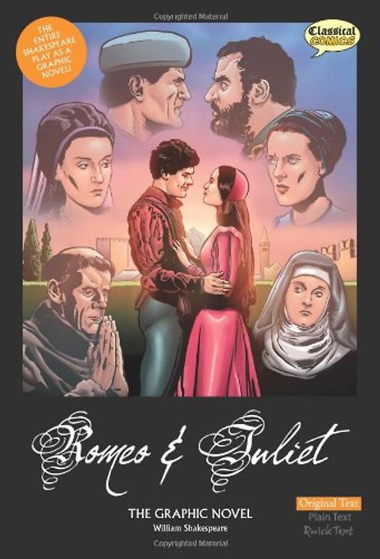Romeo and Juliet: Original Text: The Graphic Novel - William Shakespeare
