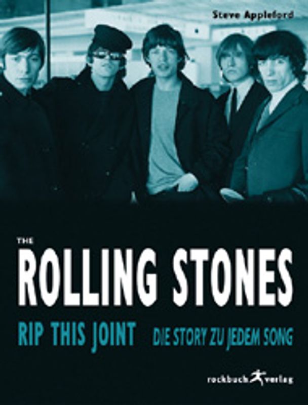 The Rolling Stones - Rip this Joint. Die Story zu jedem Song