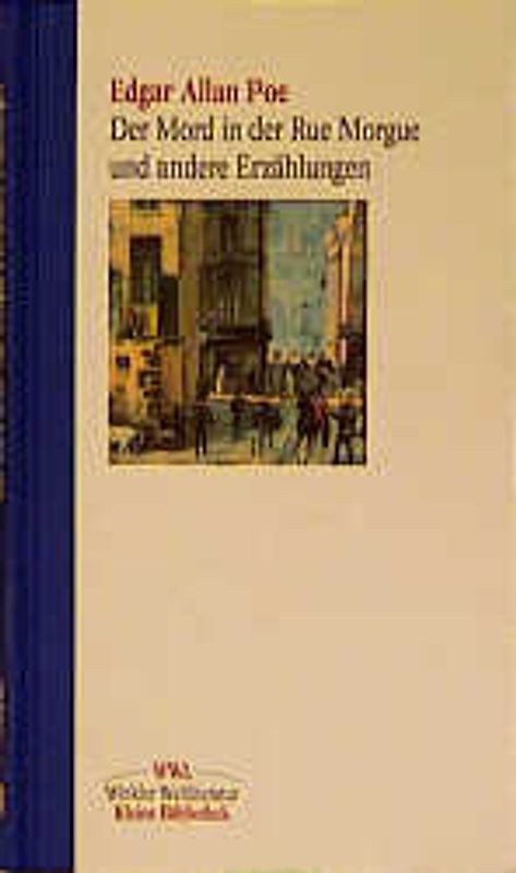 Der Mord in der Rue Morgue und andere Erzählungen