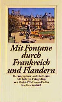 Mit Fontane durch Frankreich und Flandern