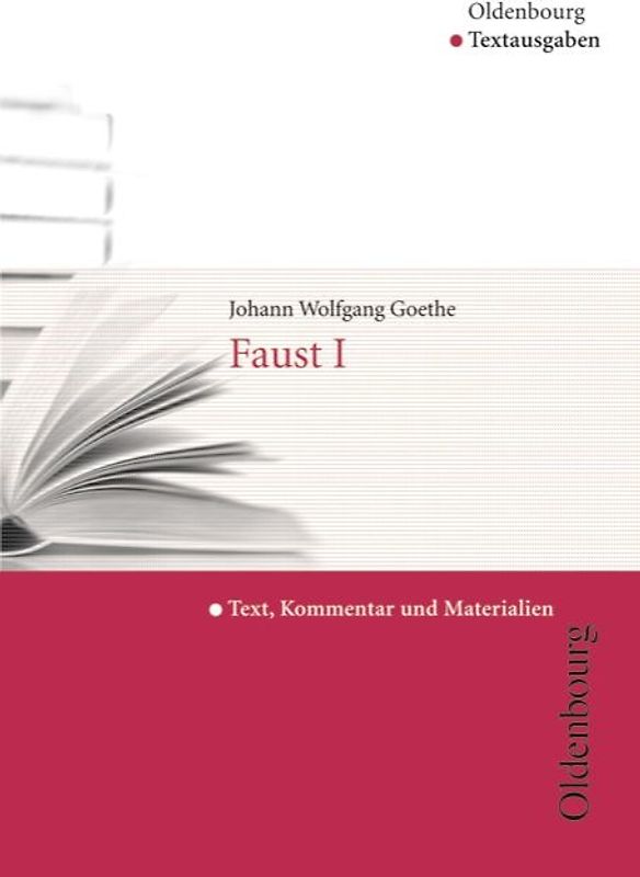 Oldenbourg Textausgaben - Texte, Kommentar und Materialien
