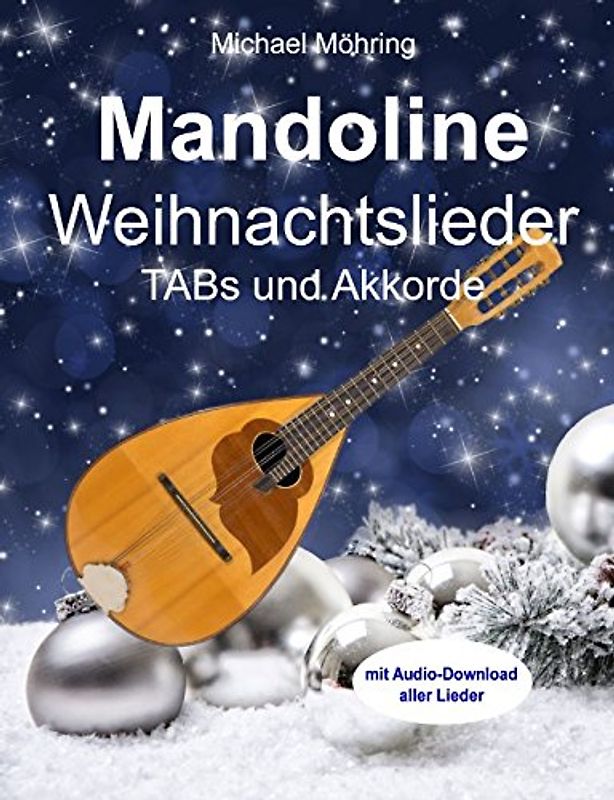Mandoline Weihnachtslieder: TABs und Akkorde