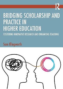 Bridging Scholarship and Practice in Higher Education