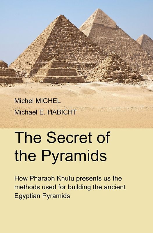 The Secrets of the Pyramids
