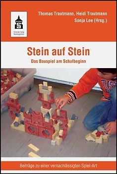 Stein auf Stein - Das Bauspiel am Schulbeginn