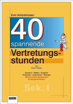 40 spannende Vertretungsstunden. Für die Sekundarstufe