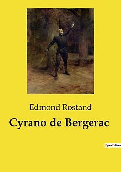 Cyrano de Bergerac