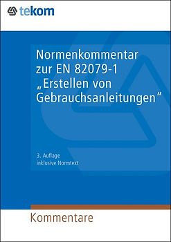 Normenkommentar zur EN 82079-1