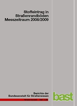 Stoffeintrag in Straßenrandböden