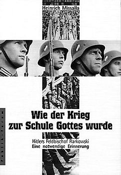 Wie der Krieg zur Schule Gottes wurde