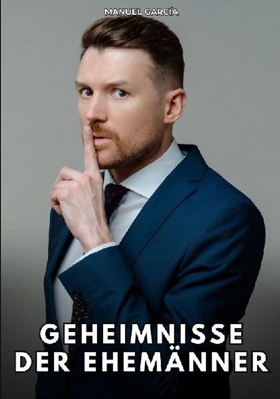 Geheimnisse der Ehemänner