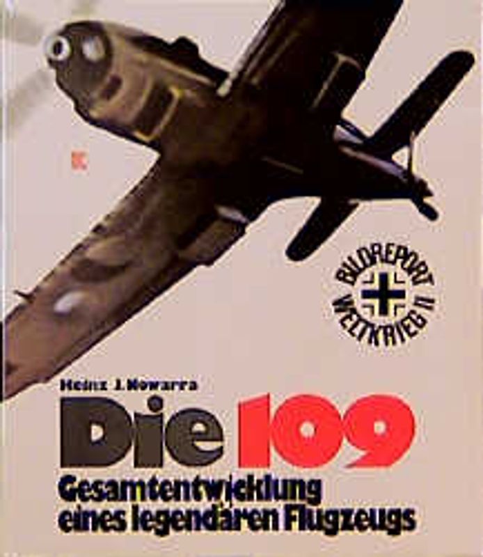 Die 109. Gesamtentwicklung eines legendären Flugzeugs