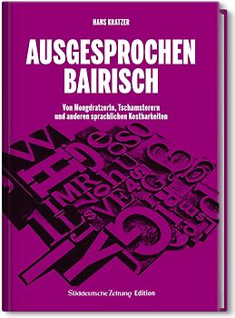 Ausgesprochen Bairisch