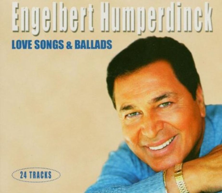 Engelbert - Love Songs & Ballads