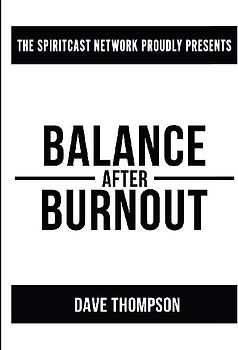 Balance After Burnout (paperback)