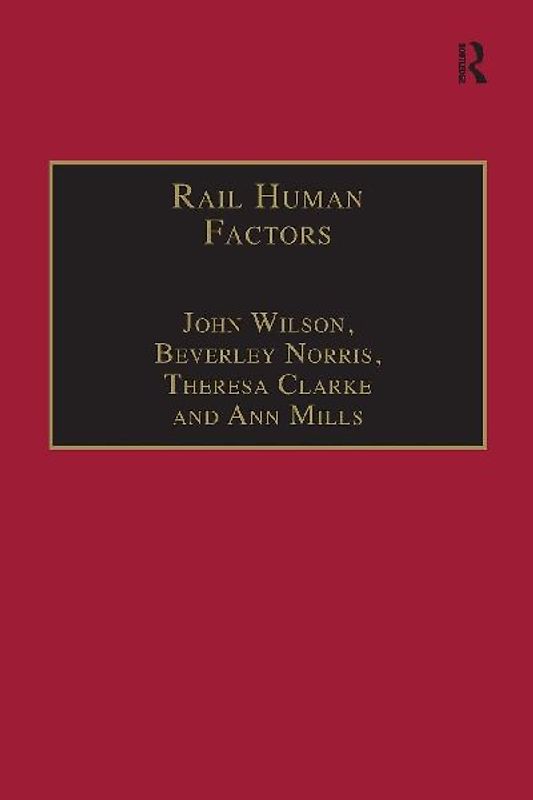 Rail Human Factors