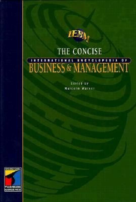 Concise International Encyclopedia of Business and Management