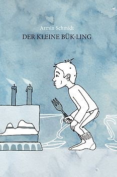 Der kleine Bük-ling