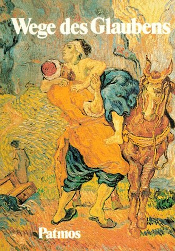 Religion Sekundarstufe I. Gymnasium /Realschule. Neuausgabe. Unterrichtswerk... / Wege des Glaubens. Jahrgangsstufe 7/8