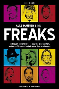 Alle Männer sind Freaks
