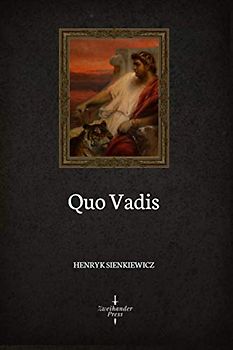 Quo Vadis (Illustrated)
