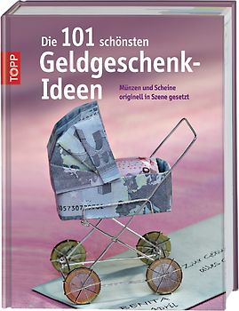 Geldgeschenk-Ideen