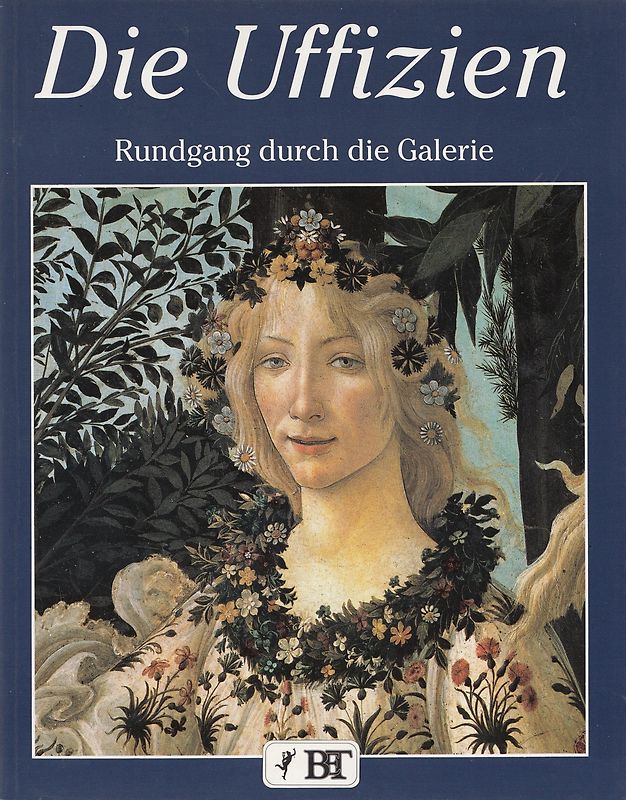 Die Uffizien - Rundgang durch die Galerie
