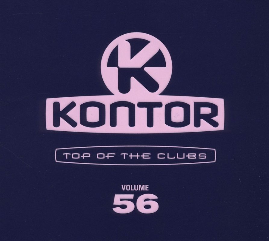 Various - Kontor Top of the Clubs Vol.56