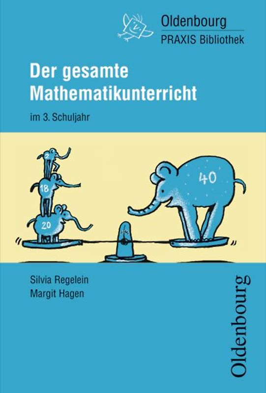 Oldenbourg Praxis Bibliothek / Der gesamte Mathematikunterricht