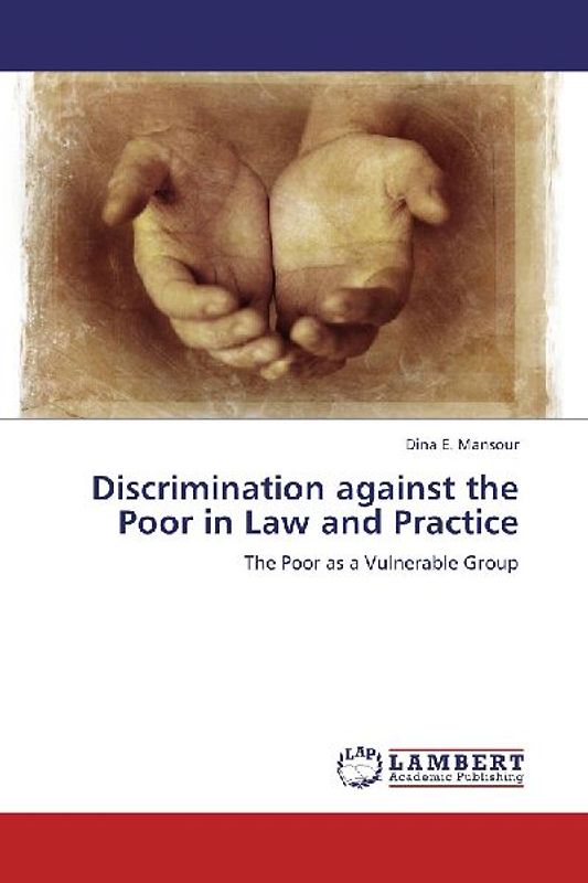 Discrimination against the Poor in Law and Practice