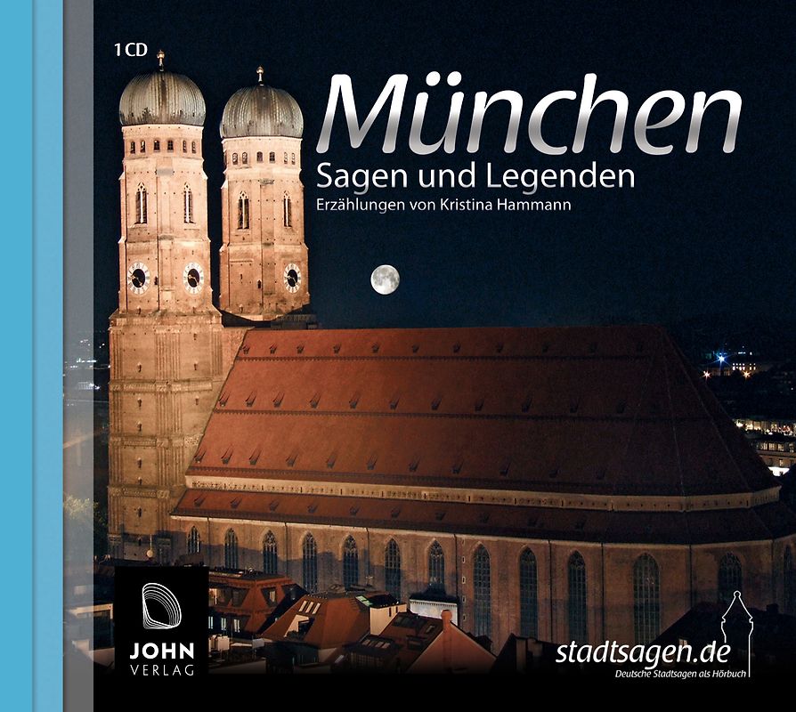 München Sagen und Legenden