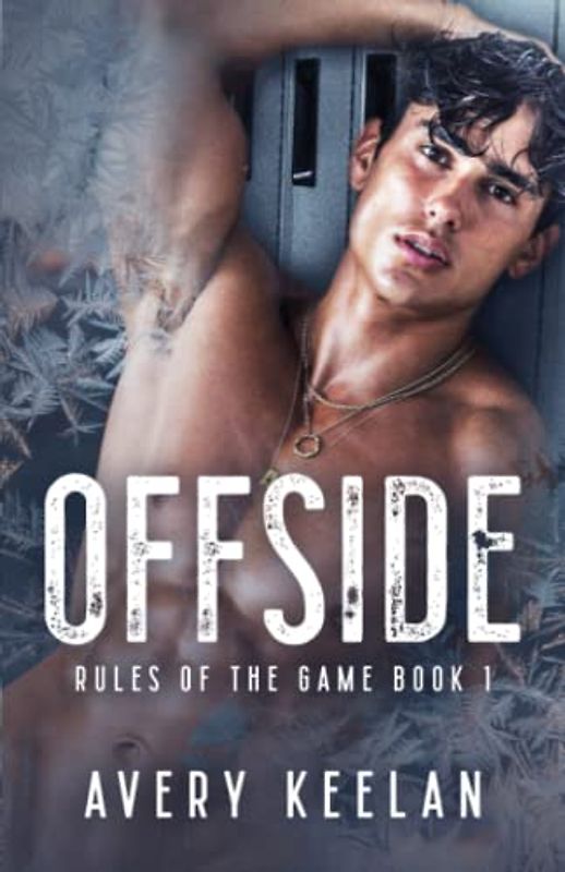 Offside: Rules of the Game Book 1