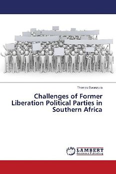 Challenges of Former Liberation Political Parties in Southern Africa