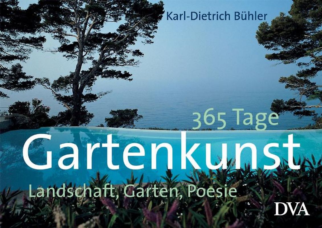 365 Tage Gartenkunst