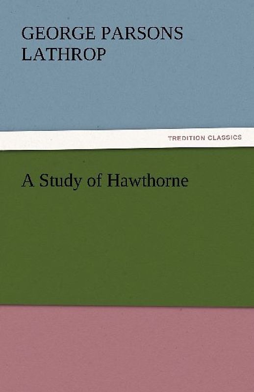 A Study of Hawthorne