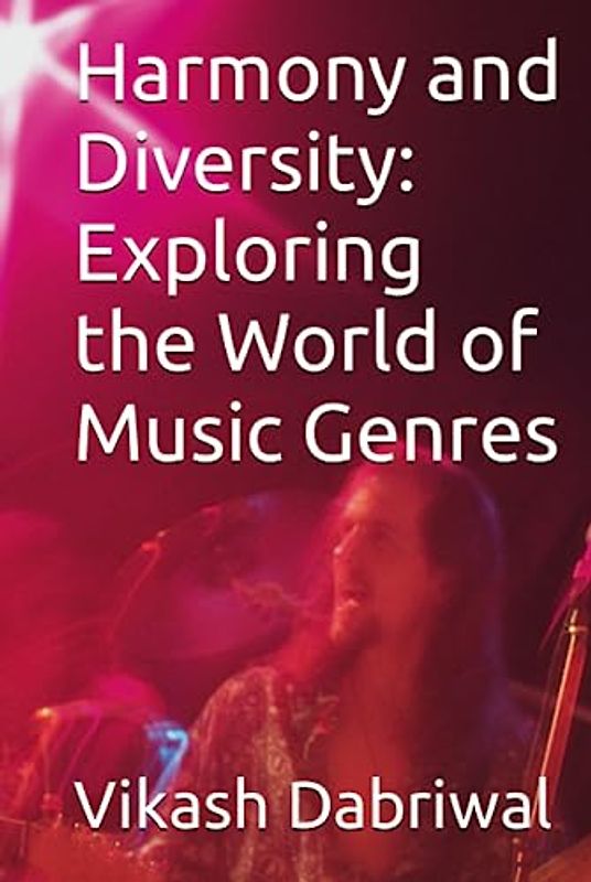 Harmony and Diversity: Exploring the World of Music Genres