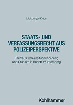 Staats- und Verfassungsrecht aus Polizeiperspektive