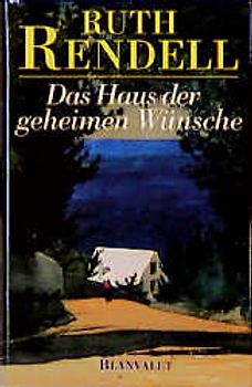 Das Haus der geheimen Wünsche