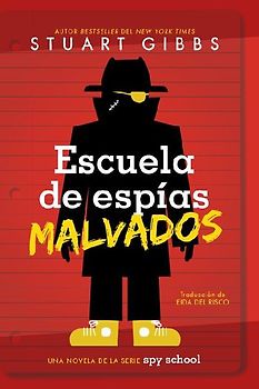 Escuela de Espías Malvados (Evil Spy School)