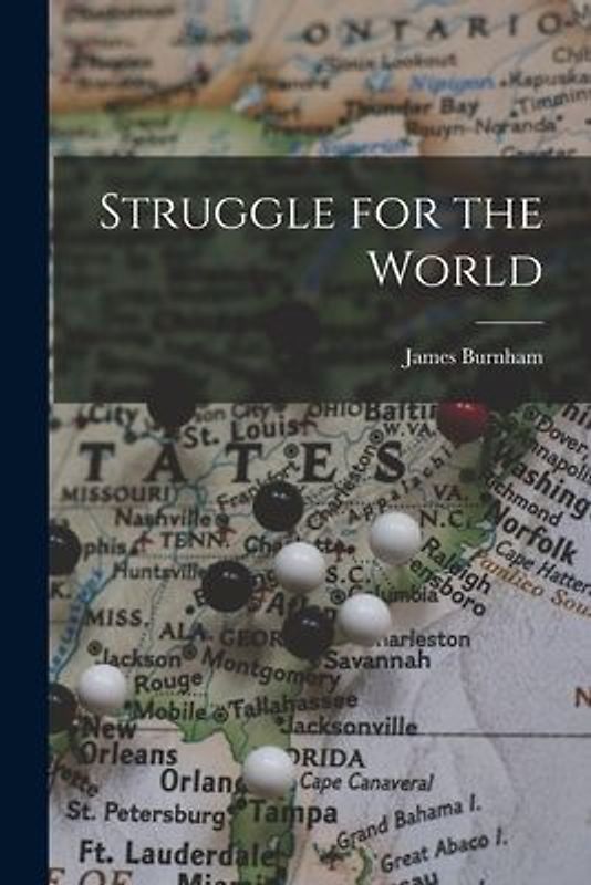 Struggle for the World